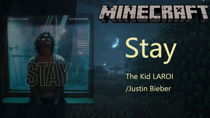 [Game] Chơi "Stay" theo kiểu Minecraft
