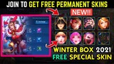 Winter Box 2021 Free Special Skin & Free Tickets - Join Now! | Mobile Legends