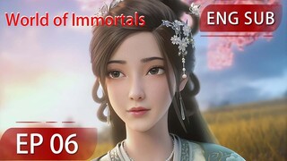 [Eng Sub] World of Immortals  EP6 Part1