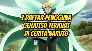 Inilah 7 Daftar Pengguna Genjutsu Terkuat di Cerita Naruto