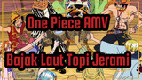 [One Piece AMV] Bajak Laut Topi Jerami tinggal di atas laut! (bagian6-10)_3