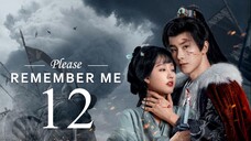 EP12 Please Remember Me (2024)