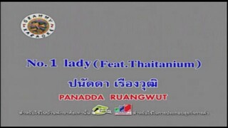 No.1 lady (Feat.Thaitanium) - ปนัดดา เรืองวุฒิ [MV KARAOKE STEREO]