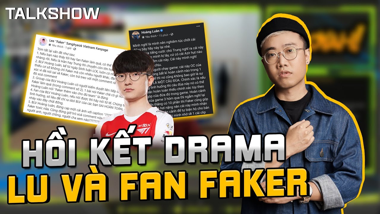 (Talkshow) Toàn cảnh Drama Hoàng Luân x Fan Faker và Hồi Kết!  BLV Hoàng Luân photo