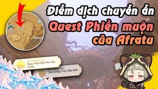 Điểm dịch chuyển ẩn ở Thung lũng Dahri - Quest Phiền muộn của Afratu | Sumeru 3.1 Genshin Impact