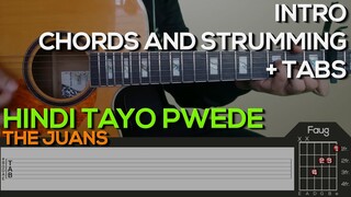 The Juans - Hindi Tayo Pwede Guitar Tutorial [INTRO, CHORDS AND STRUMMING + TABS]