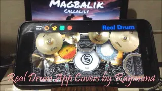 #578 CALLALILY - MAGBALIK | Real Drum App Covers by Raymund