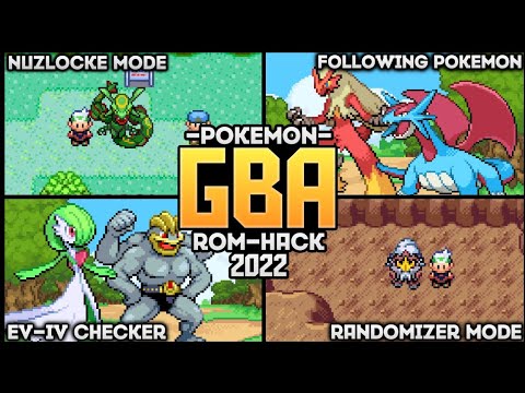 NEW] Pokemon GBA Rom Hack 2022 With Mega Evolution, Randomizer