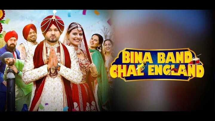 Bina band chal england 2023 Panjabi 720p