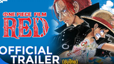 One Piece Film RED Official Trailer ซับไทย