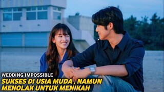 Ketika Pewaris Perusahaan Menolak Untuk Menikah‼️WEDDING IMPOSSIBLE