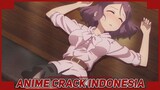 TEPAR Karena Mabuk {Anime Crack Indonesia} 34