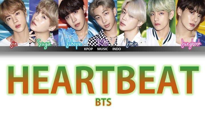 [SUB INDO] BTS - HEARTBEAT ( Color Coded Lirik ) - Kpop Music Indo
