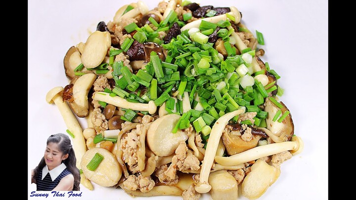 เห็ดผัดหมูสับ ไร้น้ำมัน : Stir fried mushroom with minced pork without oil l Sunny Thai Food