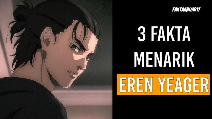 3 Fakta MENARIK dari Eren Yeager AOT