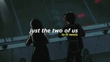 Just The Two of Us (Alphasvara Lo-Fi Remix)