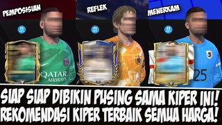 REFLEK & PEMPOSISIAN GG PARAH!! REKOMENDASI KIPER / GK TERBAIK SEMUA HARGA EVENT EURO 24 FC MOBILE