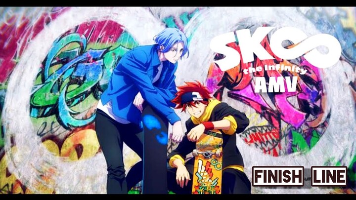 SK8 The Infinity [AMV] - Finish Line