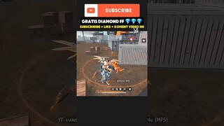 GRATIS DIAMOND FREE FIRE SUBSCIBRE LIKE  KOMEN VIDEO INI | FREE FIRE | FREE FIRE INDONESIA #shorts