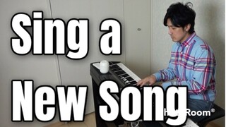 Sing a New Song-PianoCoversPPIA_PianoArr_Trician