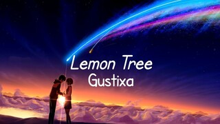 Lemon Tree Gustixa | Anime  (AMV) Kimi No Nawa