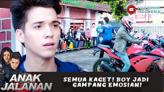 SEMUA KAGET! BOY JADI GAMPANG EMOSIAN! - ANAK JALANAN 679