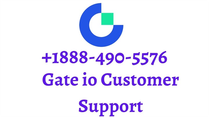 🔵Gate io Customer Support +1888-490-5576🔵 Contact US For Help