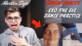 SINGER REACTS Things you didn't notice in EXO's The Eve Dance Practice | Martin Saja