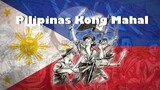Pilipinas Kong Mahal (Filipino Patriotic Song) (Independence Day Special)