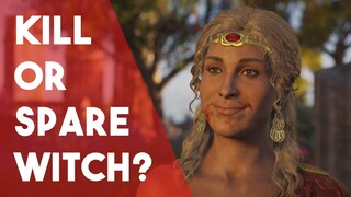 AC Odyssey: A Friend Worth Dying For Kill Or Spare Witch - Both Choices