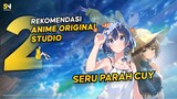 SERU PARAH CUY! Ini dia 2 Rekomendasi Anime Original Studio yang menarik buat kamu!