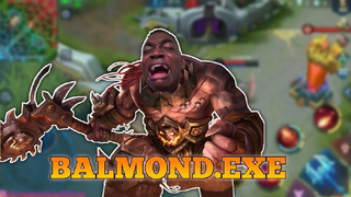 BALMOND.EXE bikin ngakak!😂MOBILE LEGENDS🔥