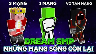 Những Mạng Sống Còn Lại của Dream SMP Minecraft (tính đến 9/2021)