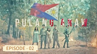 Pulang Araw [Episode - 02]