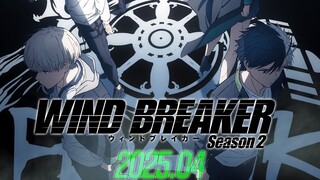 TVアニメ「WIND BREAKER Season 2」ティザーPV｜2025.04.ON AIR