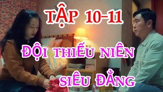 Review Phim:ĐỘI THIẾU NIÊN SIÊU ĐẲNG TẬP10,11 Người đàn ông có siêu năng lực tự chữa lành vết thương