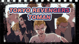 Be Allured By Toman! | Tokyo Revengers