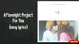 Afternight Project For You(Hi! School love on OST lyrics)