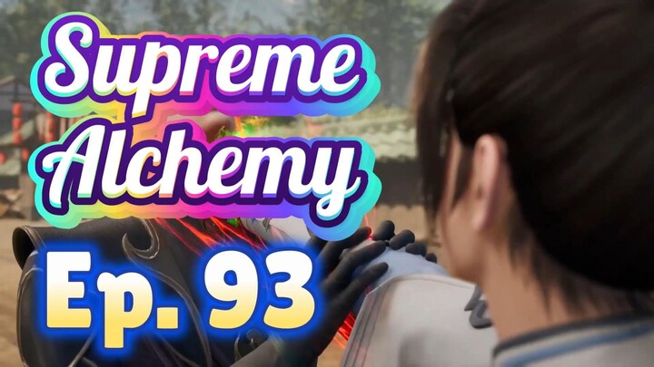 SUPREME ALCHEMY - Ep. 93 - Sub Indo