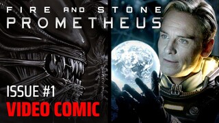 Prometheus: Fire and Stone - Chapter 1 | Video Comic | Alien Lore