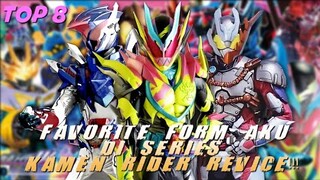 TOP 8 FAVORITE FORM KAMEN RIDER DI SERIES REVICE!!!#pendapatsantai@EikyouMedia