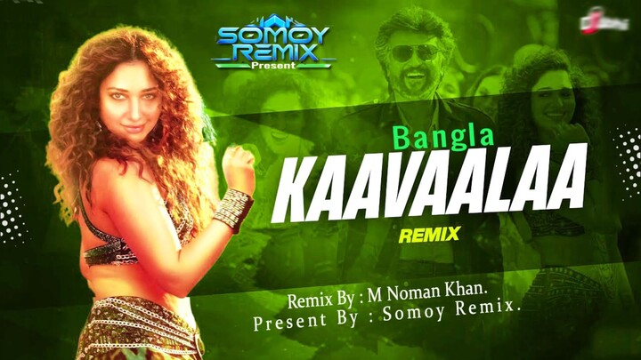 Kaavaalaa Bangla (Remix) ! Dj Suman Raj | Superstar Rajinikanth | Tamannaah |