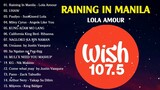 Raining in Manila - Lola Amour 💗 Top Trends Philippines 2023 ~ New Tagalog Songs 2023 Playlist 💗