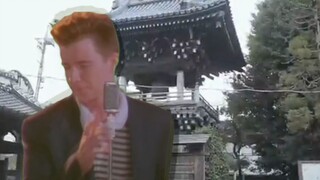 [MAD][Musik] Campuran <Never Gonna Give You> dan Rick roll|Rick Astley