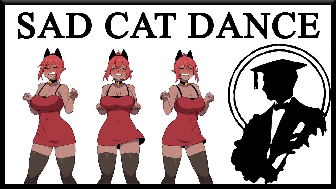sad cat dance, but cat cat dance - BiliBili