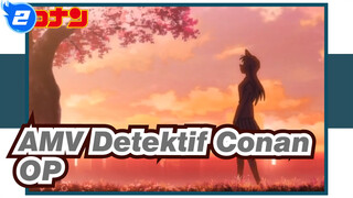 [AMV Detektif Conan] Kompilasi OP_2