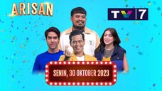 ARISAN FULL EPISODE, SENIN 30 OKTOBER 2023