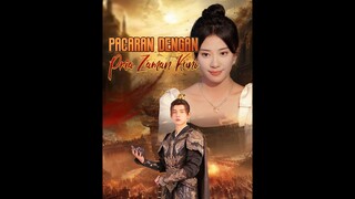 [Indo Sub] Pacaran Dengan Pria Zaman Kuno EP.46-65 #Short Drama