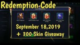 Redemption Code in Mobile Legends | September 18,2019 + 300 Skin Giveaway