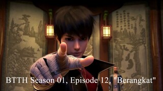 BTTH Season 01, Episode 12, "Berangkat"